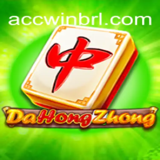 Master the Game of DaHongZhong on ACCWIN.com: The Premier Platform for Online Slots in Brazil