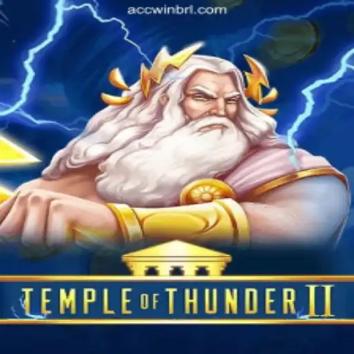 Exploring TempleofThunderII: A Top Choice on ACCWIN.com Platform